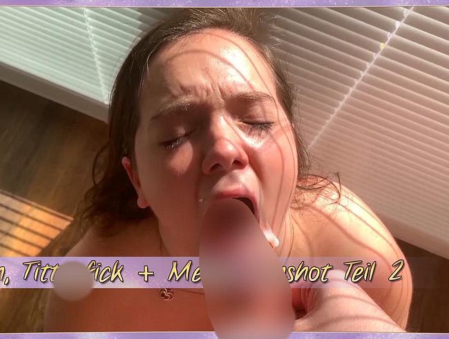 bla*en, ti*tenfi** + Mega Cum***t Teil 2